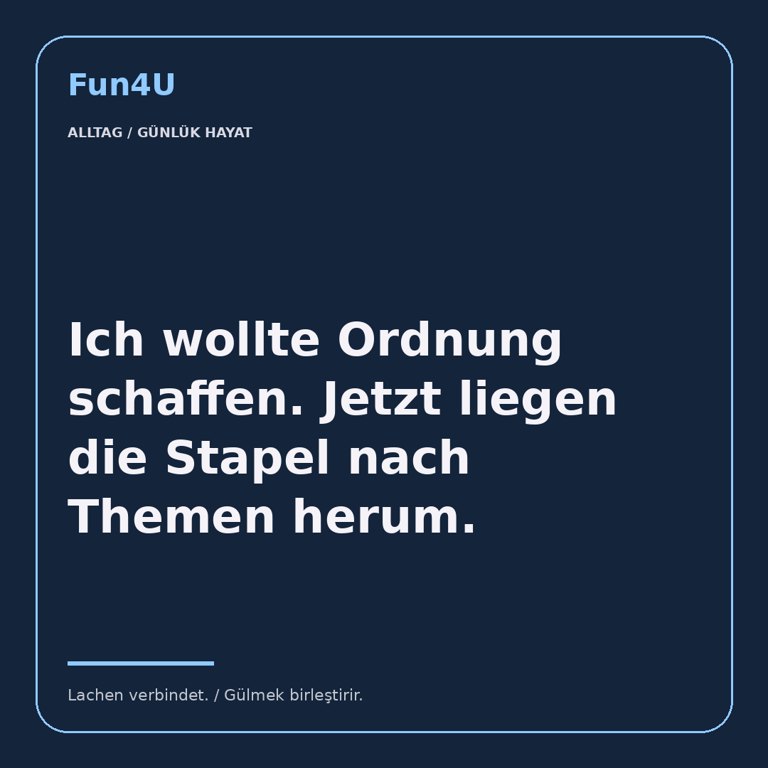 Ich wollte Ordnung schaffen. Jetzt liegen die Stapel nach Themen herum.