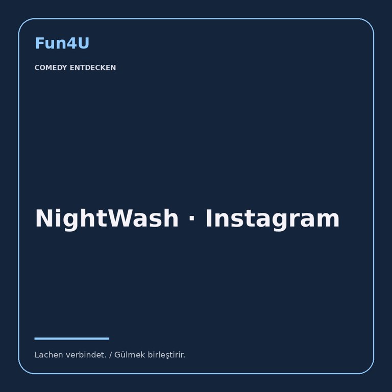 NightWash · Instagram