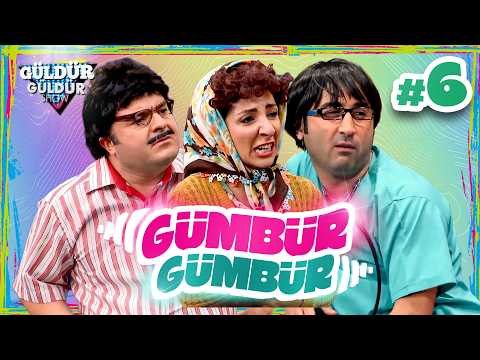 Gümbür Gümbür #6 | Güldür Güldür Show