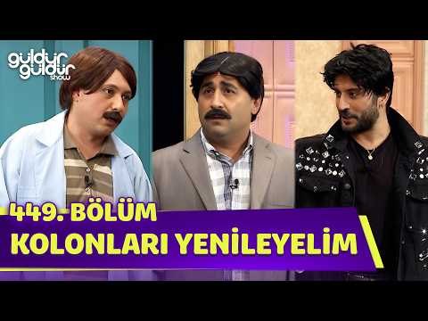 Kolonları Yenileyelim - 449. Bölüm (Güldür Güldür Show)