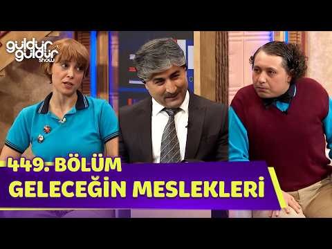 Geleceğin Meslekleri - 449. Bölüm (Güldür Güldür Show)