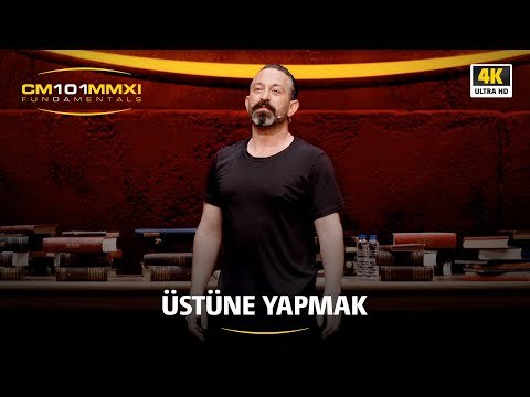 Üstüne yapmak | CM101MMXI FUNDAMENTALS / 4K